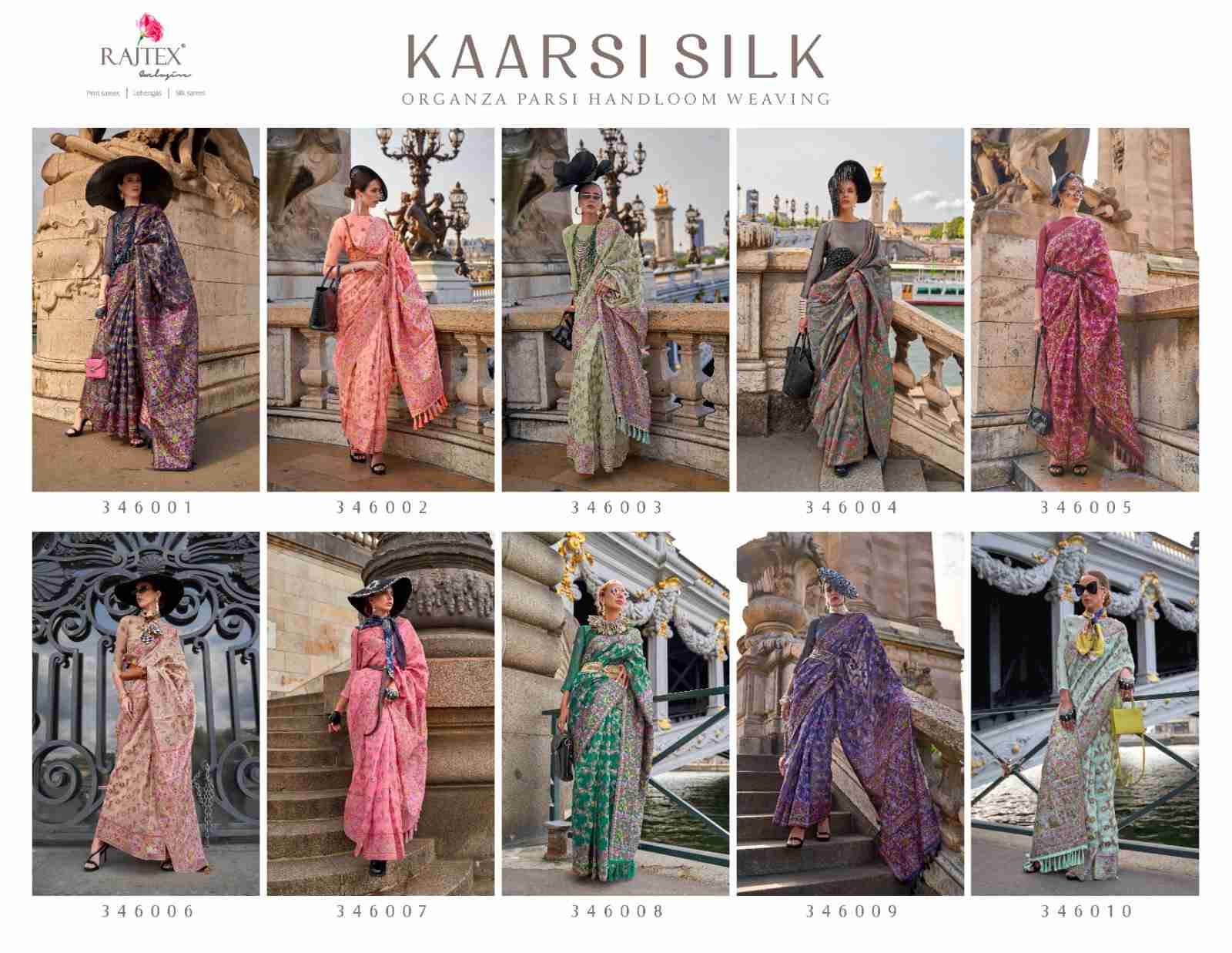 Kaarsi Silk By Raj Tex 346001 To 346010 Series Indian Traditional Wear Collection Beautiful Stylish Fancy Colorful Party Wear & Occasional Wear Organza Silk Sarees At Wholesale Price