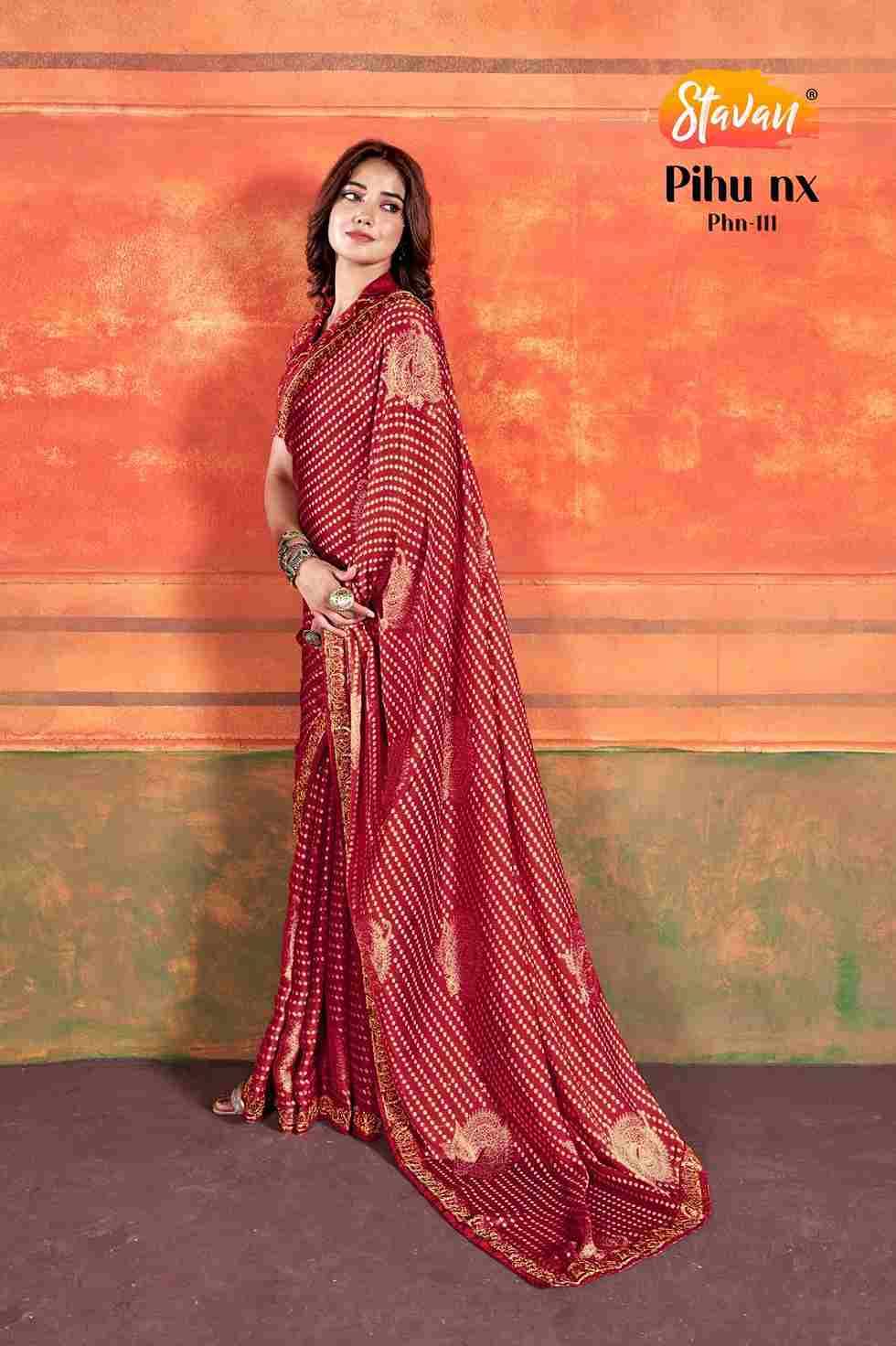 Pihu Nx By Stavan 111 To 116 Series Indian Traditional Wear Collection Beautiful Stylish Fancy Colorful Party Wear & Occasional Wear Pure Chiffon Sarees At Wholesale Price