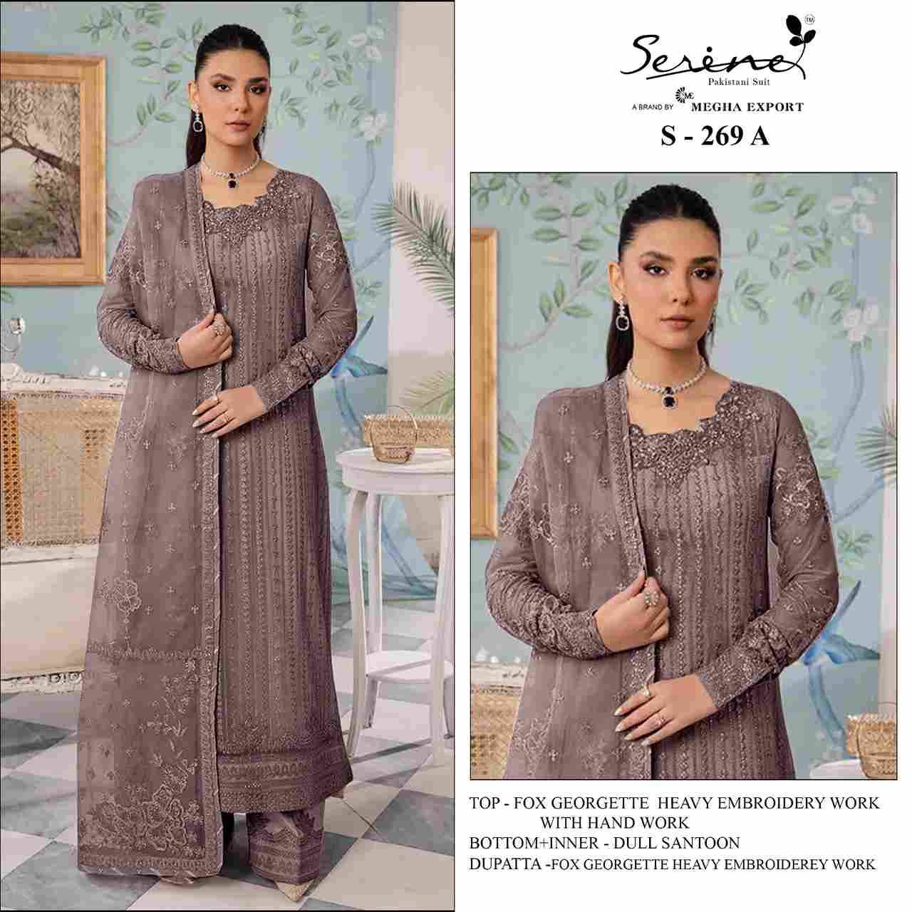 Serene Hit Design S-269 Colours By Serene S-269-A To S-269-D Series Designer Pakistani Suits Beautiful Fancy Colorful Stylish Party Wear & Occasional Wear Faux Georgette Embroidered Dresses At Wholesale Price