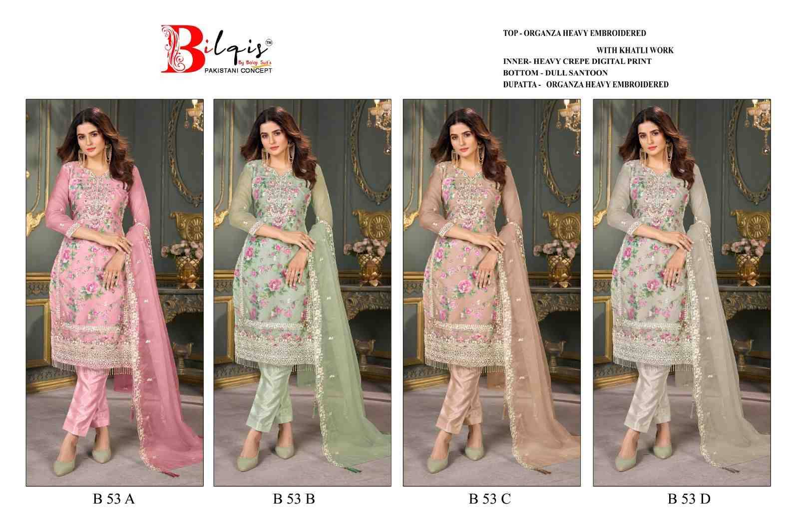 Bilqis 53 Colours By Bilqis 53-A To 53-D Series Beautiful Pakistani Suits Stylish Fancy Colorful Party Wear & Occasional Wear Organza Embroidery Dresses At Wholesale Price