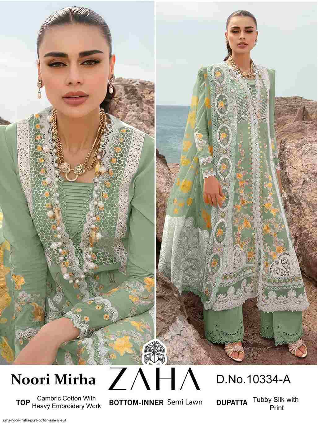 Noori Mirha By Zaha 10334-A To 10334-D Series Pakistani Suits Beautiful Fancy Colorful Stylish Party Wear & Occasional Wear Cambric Cotton Embroidery Dresses At Wholesale Price