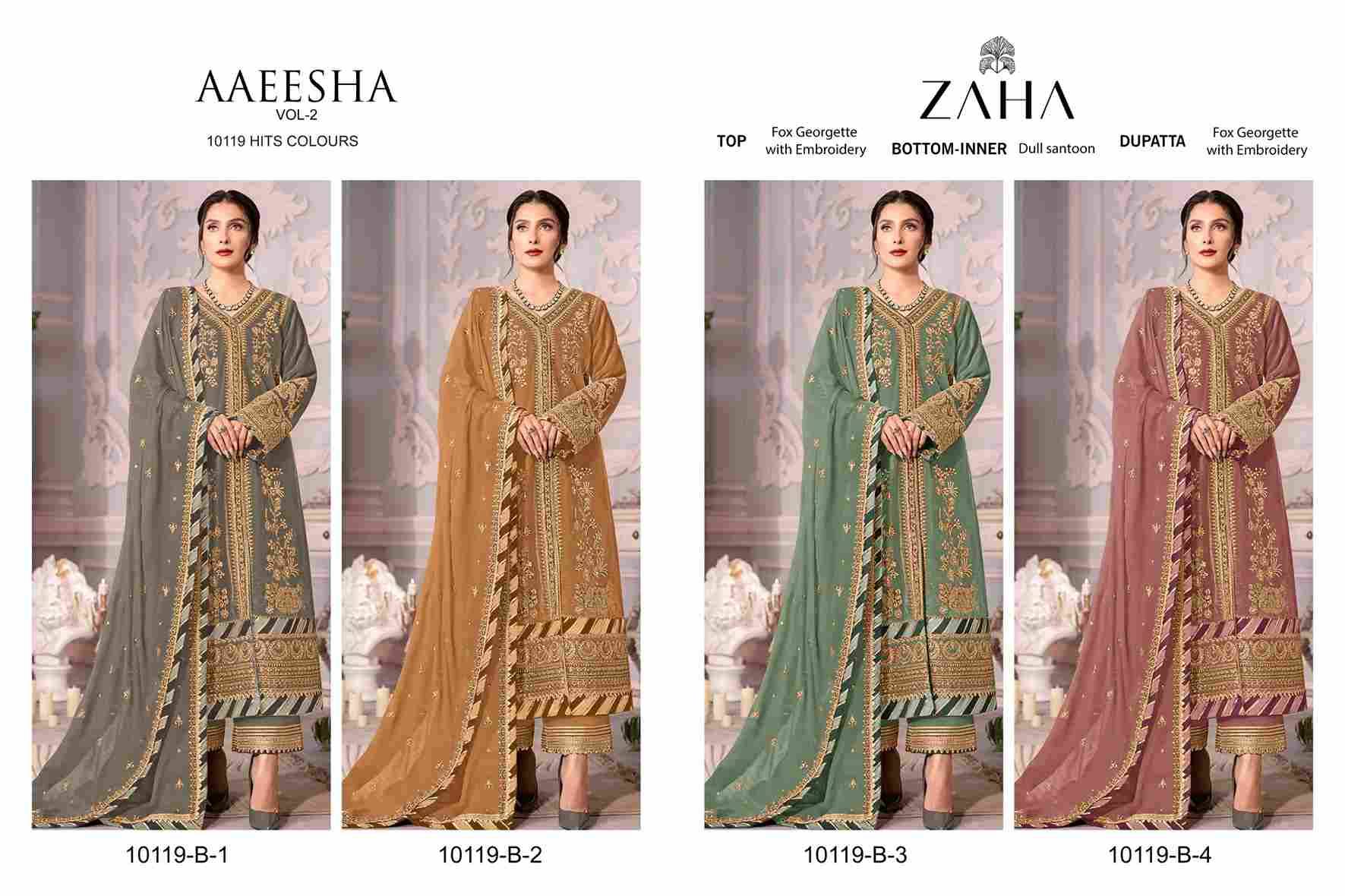 Aaeesha Vol-2 By Zaha 10119-B-1 To 10119-B-4 Series Beautiful Pakistani Suits Colorful Stylish Fancy Casual Wear & Ethnic Wear Faux Georgette Dresses At Wholesale Price