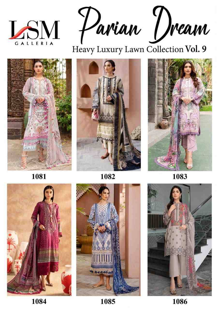 Parian Dream Vol-9 By Lsm Galleria 1081 To 1086 Series Beautiful Festive Suits Colorful Stylish Fancy Casual Wear & Ethnic Wear Pure Lawn Print With Work Dresses At Wholesale Price