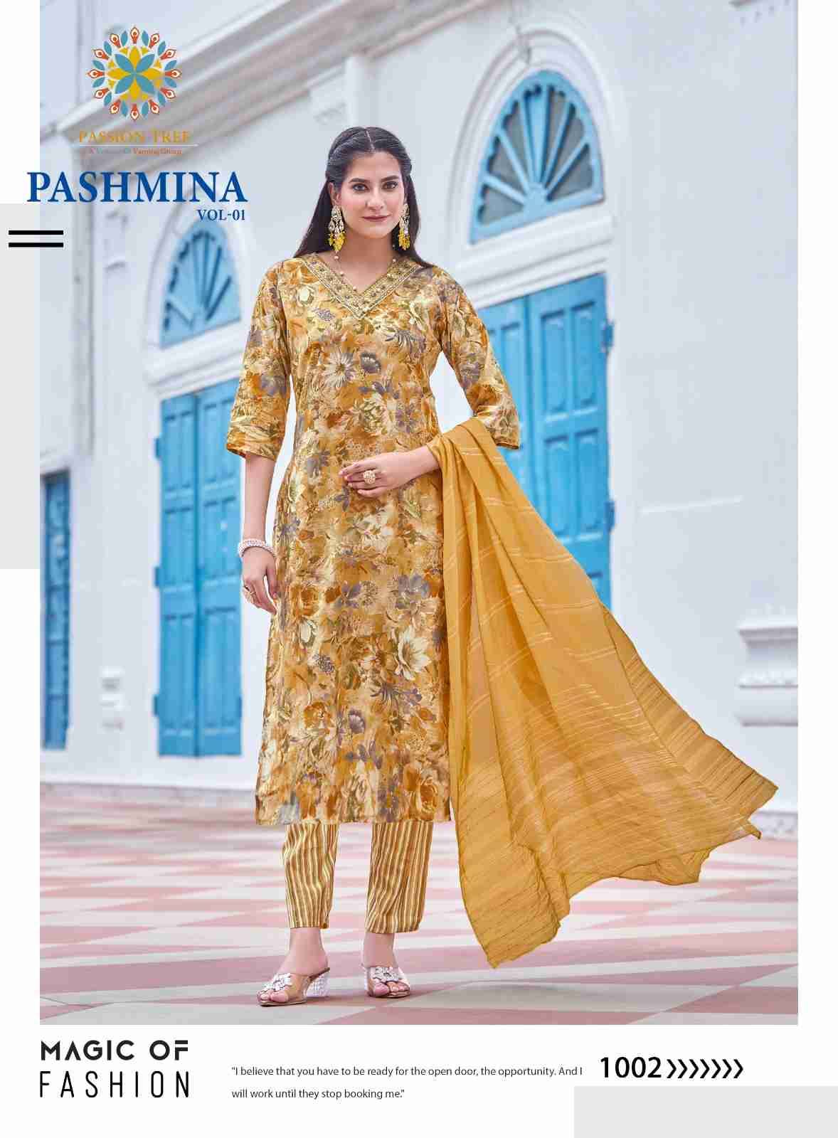 Pashmina Vol-1 By Passion Tree 1001 To 1008 Series Beautiful Suits Colorful Stylish Fancy Casual Wear & Ethnic Wear Chanderi Print Dresses At Wholesale Price