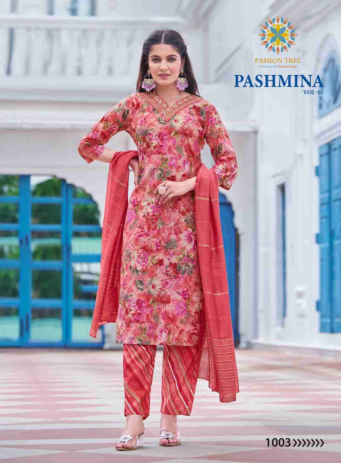 Pashmina Vol-1 By Passion Tree 1001 To 1008 Series Beautiful Suits Colorful Stylish Fancy Casual Wear & Ethnic Wear Chanderi Print Dresses At Wholesale Price