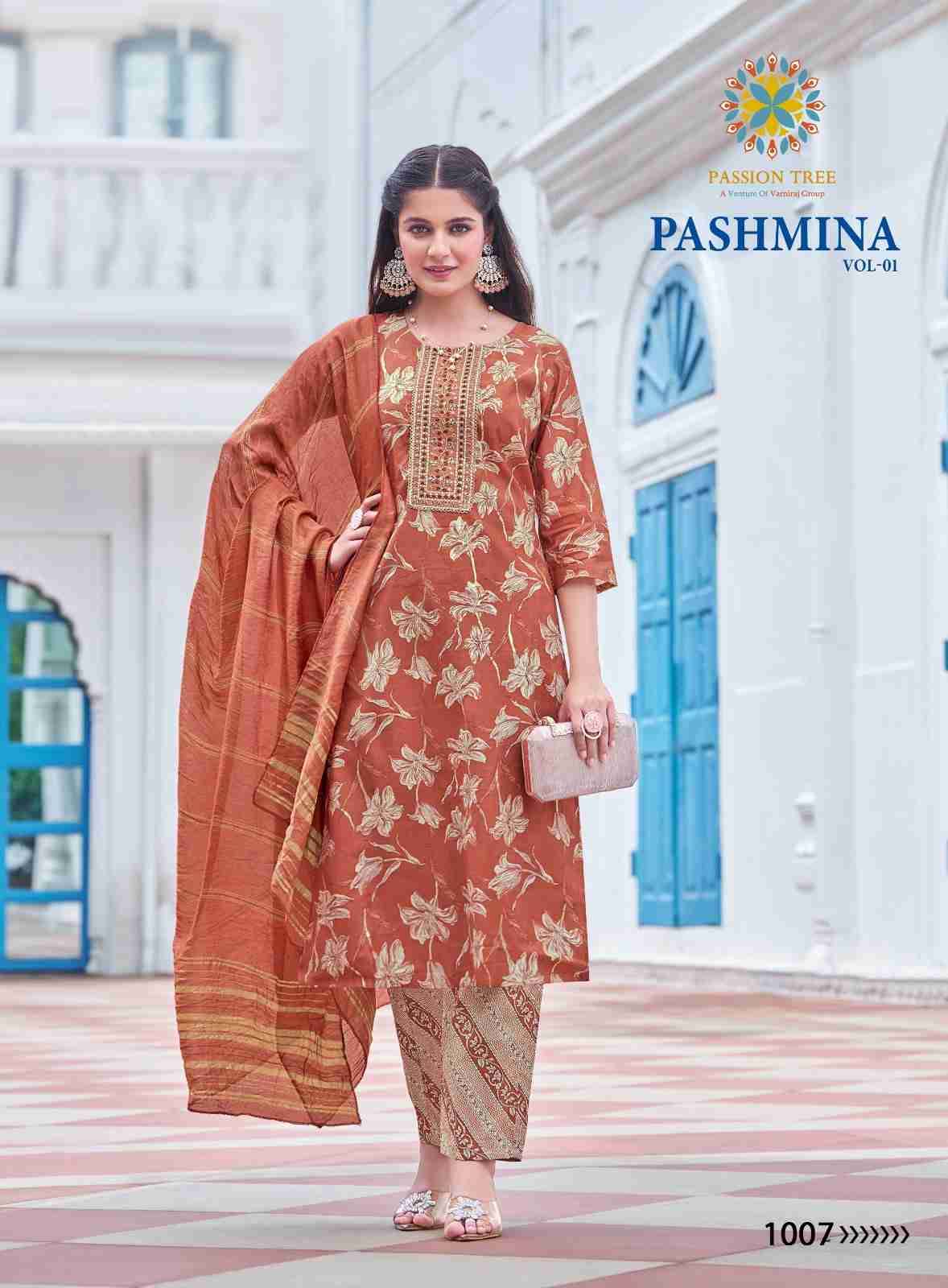 Pashmina Vol-1 By Passion Tree 1001 To 1008 Series Beautiful Suits Colorful Stylish Fancy Casual Wear & Ethnic Wear Chanderi Print Dresses At Wholesale Price