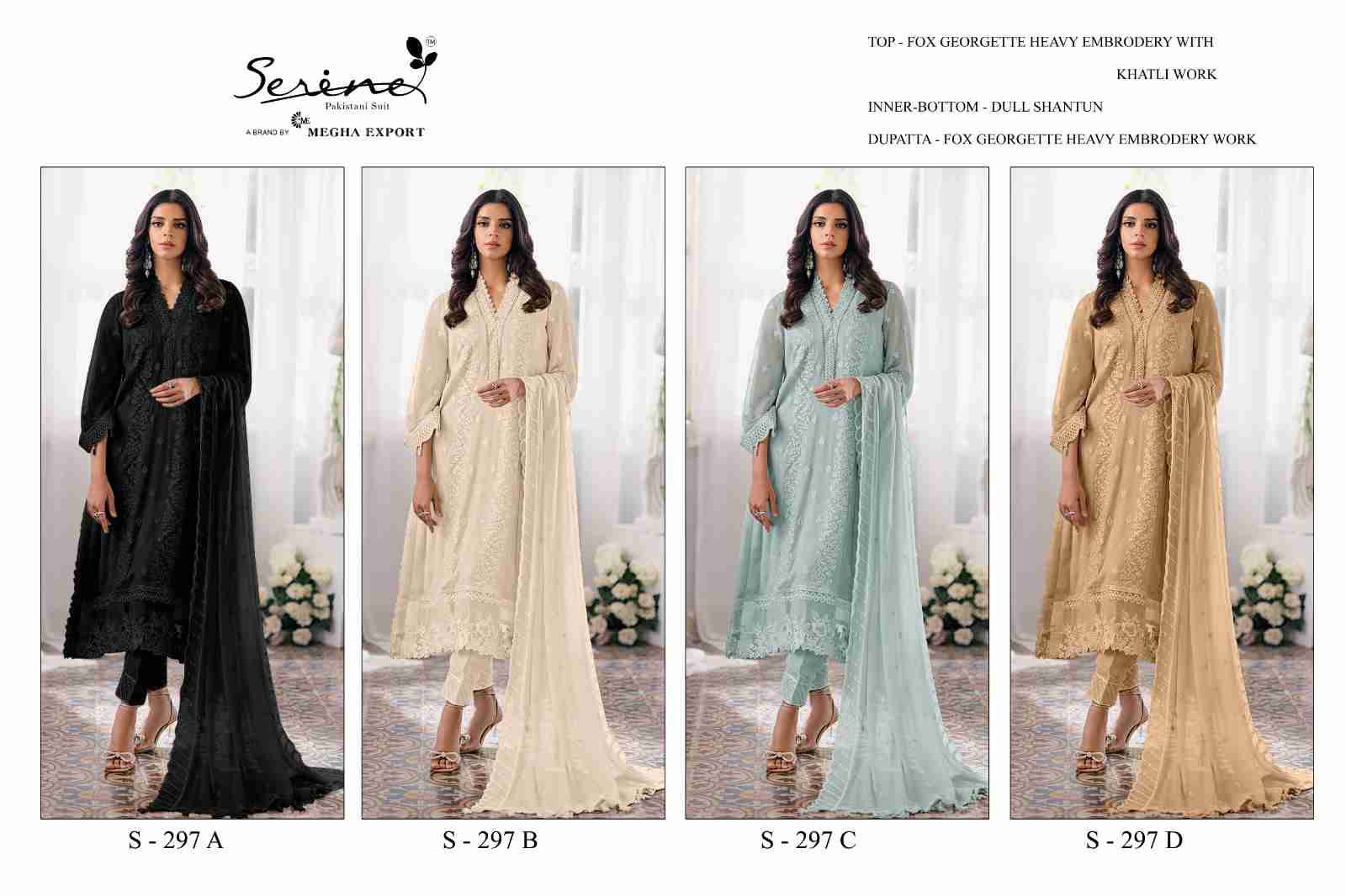 Serene Hit Design S-297 Colours By Serene S-297-A To S-297-D Series Designer Pakistani Suits Beautiful Fancy Colorful Stylish Party Wear & Occasional Wear Faux Georgette Embroidered Dresses At Wholesale Price