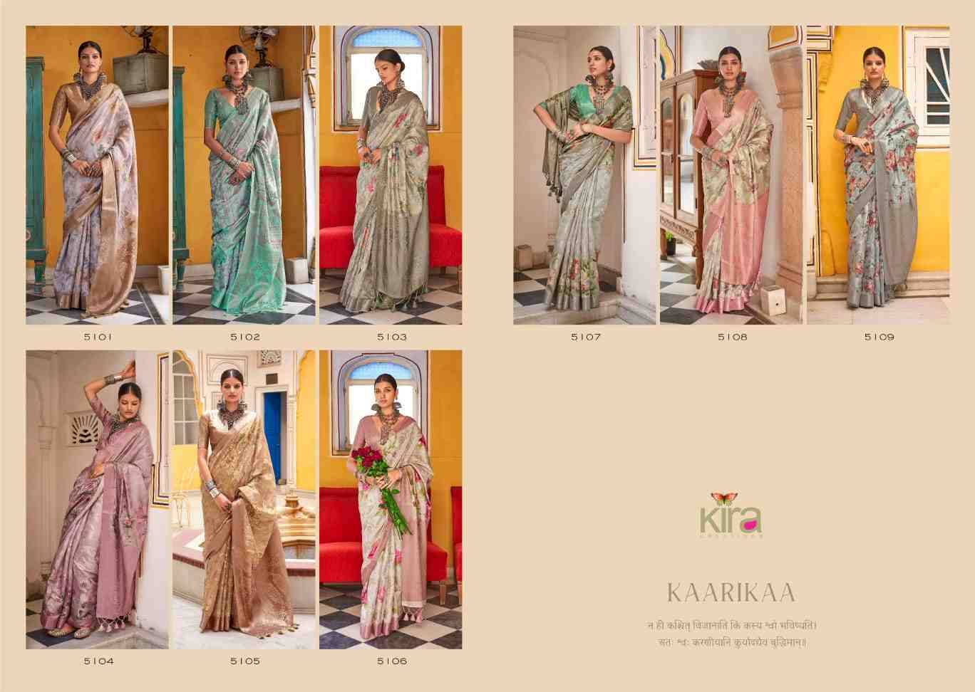 Kaarikaa By Kira 5101 To 5109 Series Indian Traditional Wear Collection Beautiful Stylish Fancy Colorful Party Wear & Occasional Wear Silk Sarees At Wholesale Price