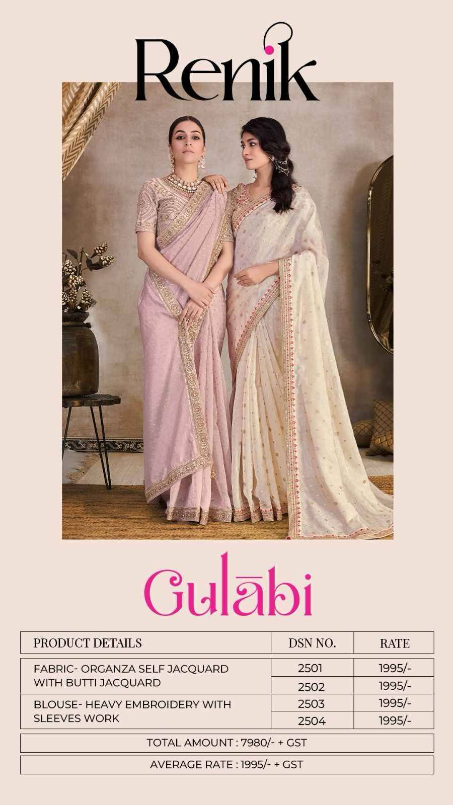 Gulabi By Renik 1001 To 1004 Series Indian Traditional Wear Collection Beautiful Stylish Fancy Colorful Party Wear & Occasional Wear Organza Jacquard Sarees At Wholesale Price