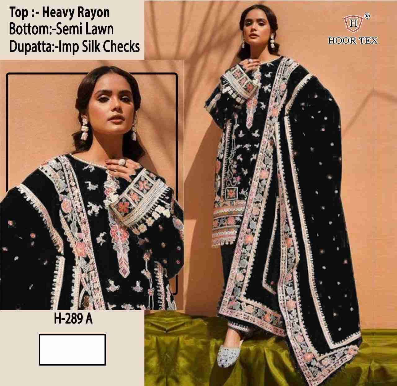 Hoor Tex Hit Design H-289 Colours By Hoor Tex H-289-A To H-289-B Series Designer Festive Pakistani Suits Collection Beautiful Stylish Fancy Colorful Party Wear & Occasional Wear Rayon With Embroidered Dresses At Wholesale Price