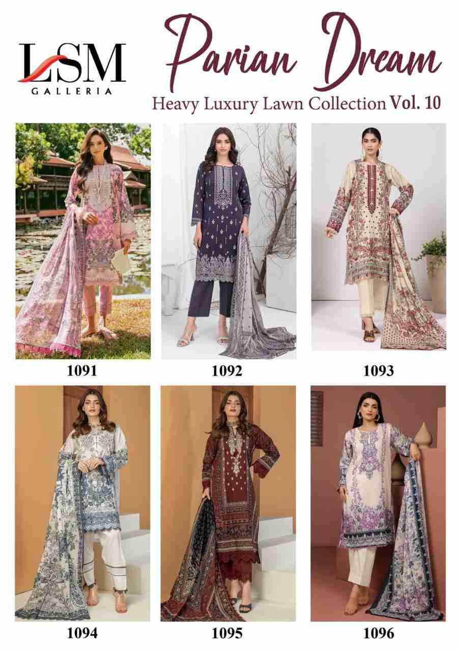 Parian Dream Vol-10 By Lsm Galleria 1091 To 1096 Series Beautiful Festive Suits Colorful Stylish Fancy Casual Wear & Ethnic Wear Pure Lawn Print With Work Dresses At Wholesale Price