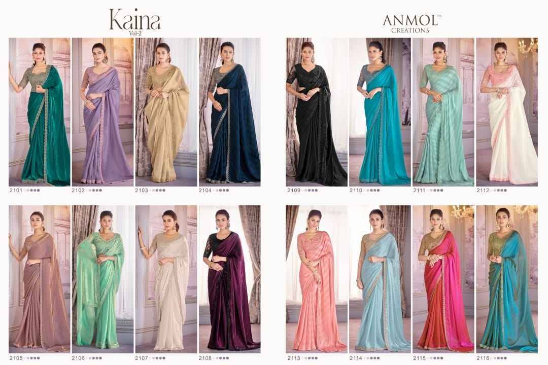 Kaina Vol-2 By Anmol Creation 2101 To 2116 Series Indian Traditional Wear Collection Beautiful Stylish Fancy Colorful Party Wear & Occasional Wear Organza Satin Sarees At Wholesale Price