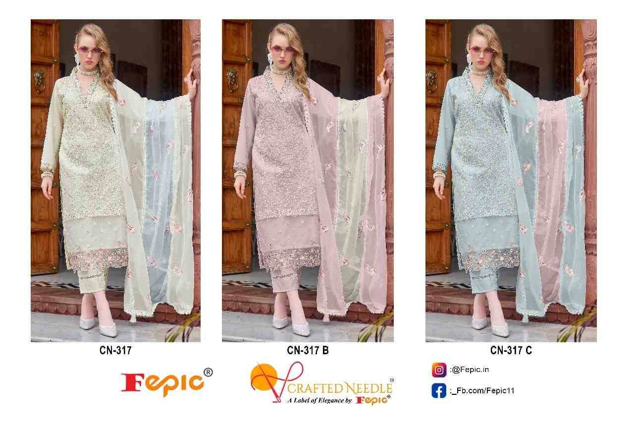 Fepic 317 Colours By Fepic 317-A To 317-C Series Beautiful Pakistani Suits Colorful Stylish Fancy Casual Wear & Ethnic Wear Organza Embroidered Dresses At Wholesale Price