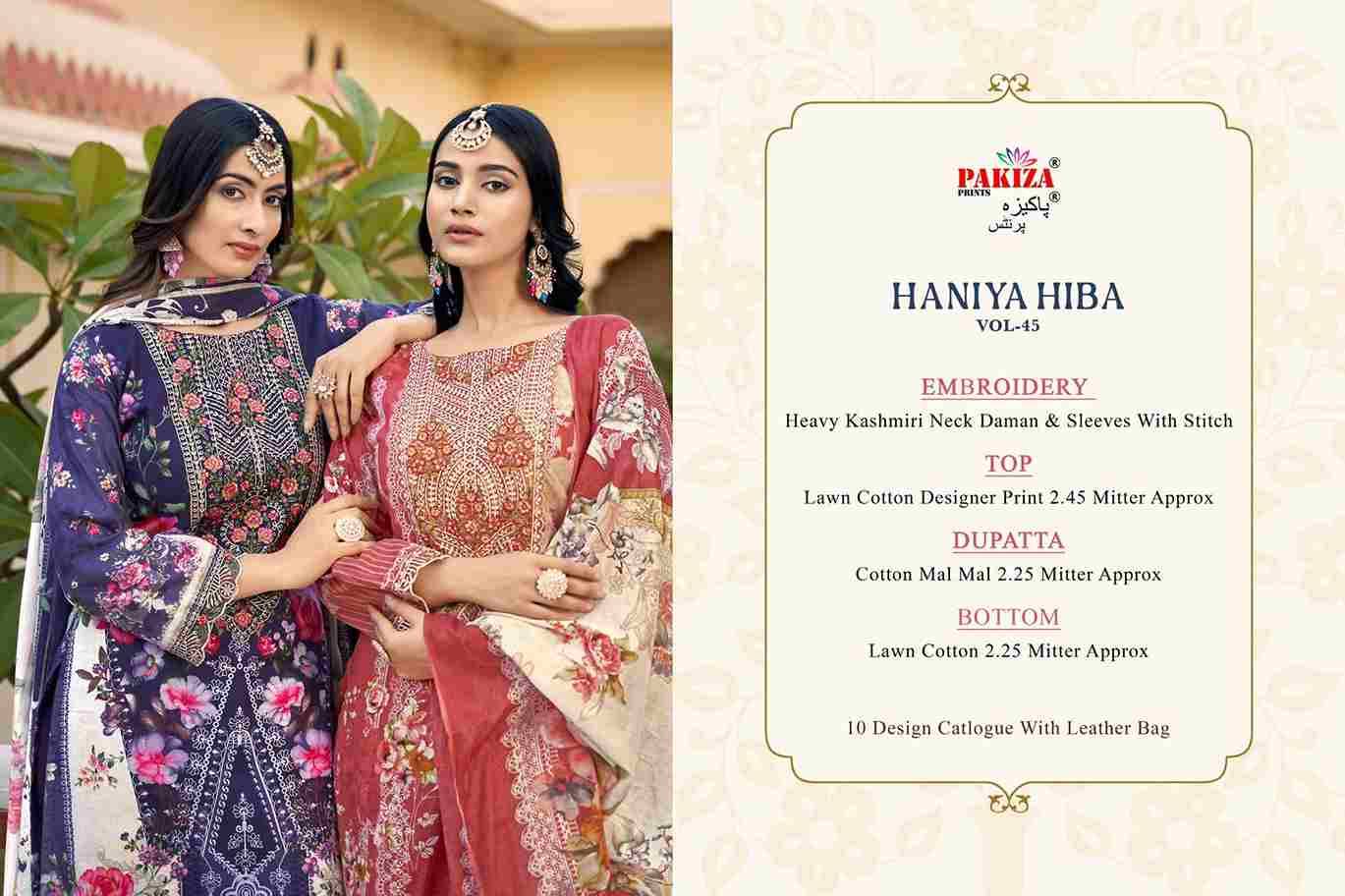 Haniya Hiba Vol-45 By Pakiza Prints 4501 To 4510 Series Beautiful Festive Suits Stylish Fancy Colorful Party Wear & Occasional Wear Lawn Cotton Dresses At Wholesale Price