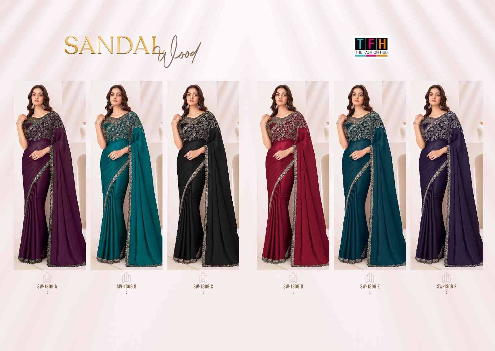 Sandalwood 1309 Colours By TFH 1309-A To 1309-F Series Indian Traditional Wear Collection Beautiful Stylish Fancy Colorful Party Wear & Occasional Wear Satin Chiffon Sarees At Wholesale Price