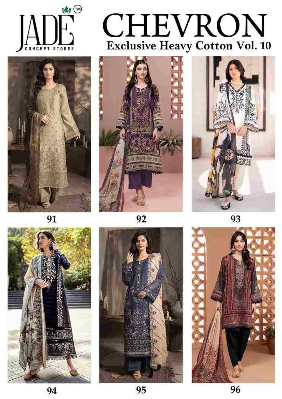 Chevron Vol-10 By Jade 91 To 96 Series Beautiful Festive Suits Colorful Stylish Fancy Casual Wear & Ethnic Wear Pure Lawn Cotton Embroidered Dresses At Wholesale Price