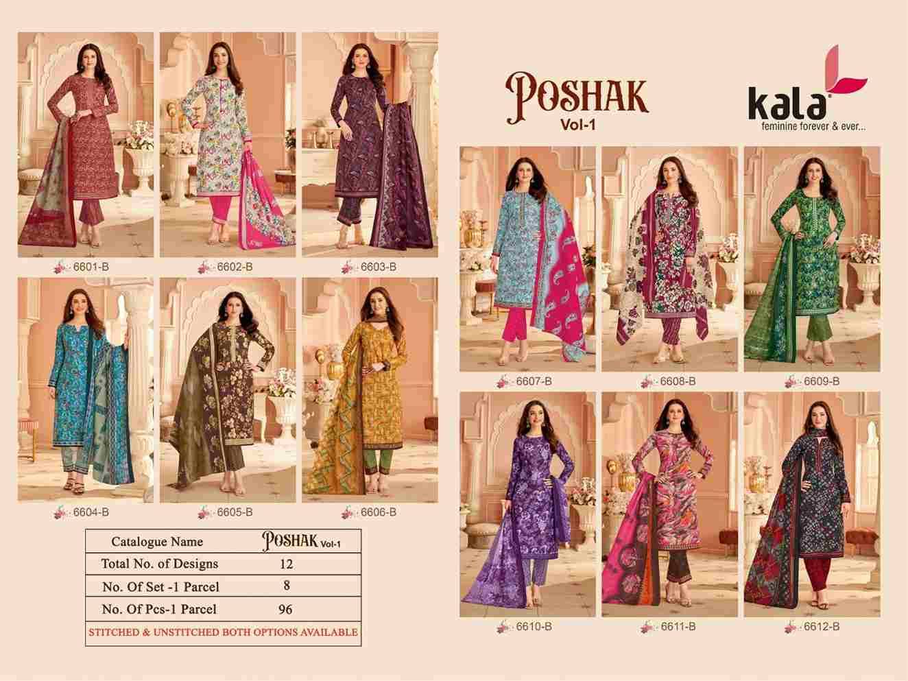 Poshak Vol-1 By Kala 6601-B To 6612-B Series Beautiful Festive Suits Colorful Stylish Fancy Casual Wear & Ethnic Wear Pure Cotton Print Dresses At Wholesale Price