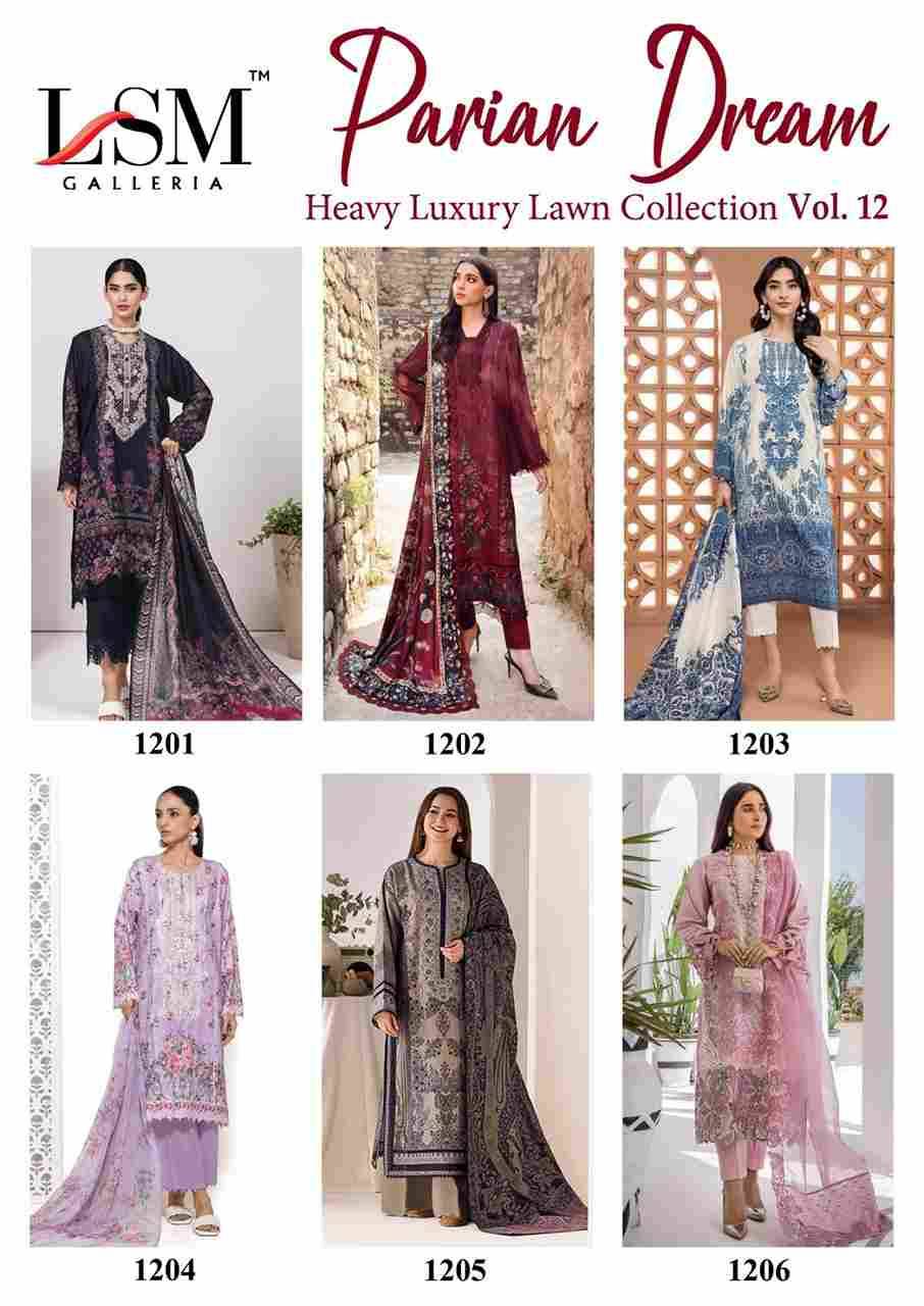 Parian Dream Vol-12 By Lsm Galleria 1201 To 1206 Series Beautiful Festive Suits Colorful Stylish Fancy Casual Wear & Ethnic Wear Pure Lawn Print With Work Dresses At Wholesale Price