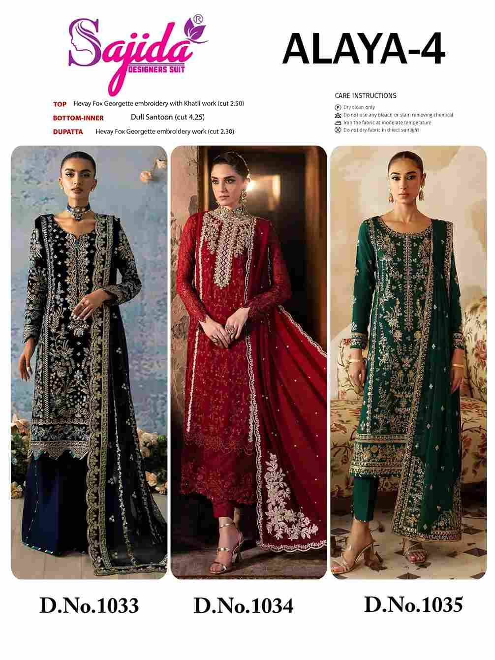 Alaya Vol-4 By Sajida Designer Suits 1033 To 1035 Series Beautiful Pakistani Suits Colorful Stylish Fancy Casual Wear & Ethnic Wear Faux Georgette Embroidered Dresses At Wholesale Price