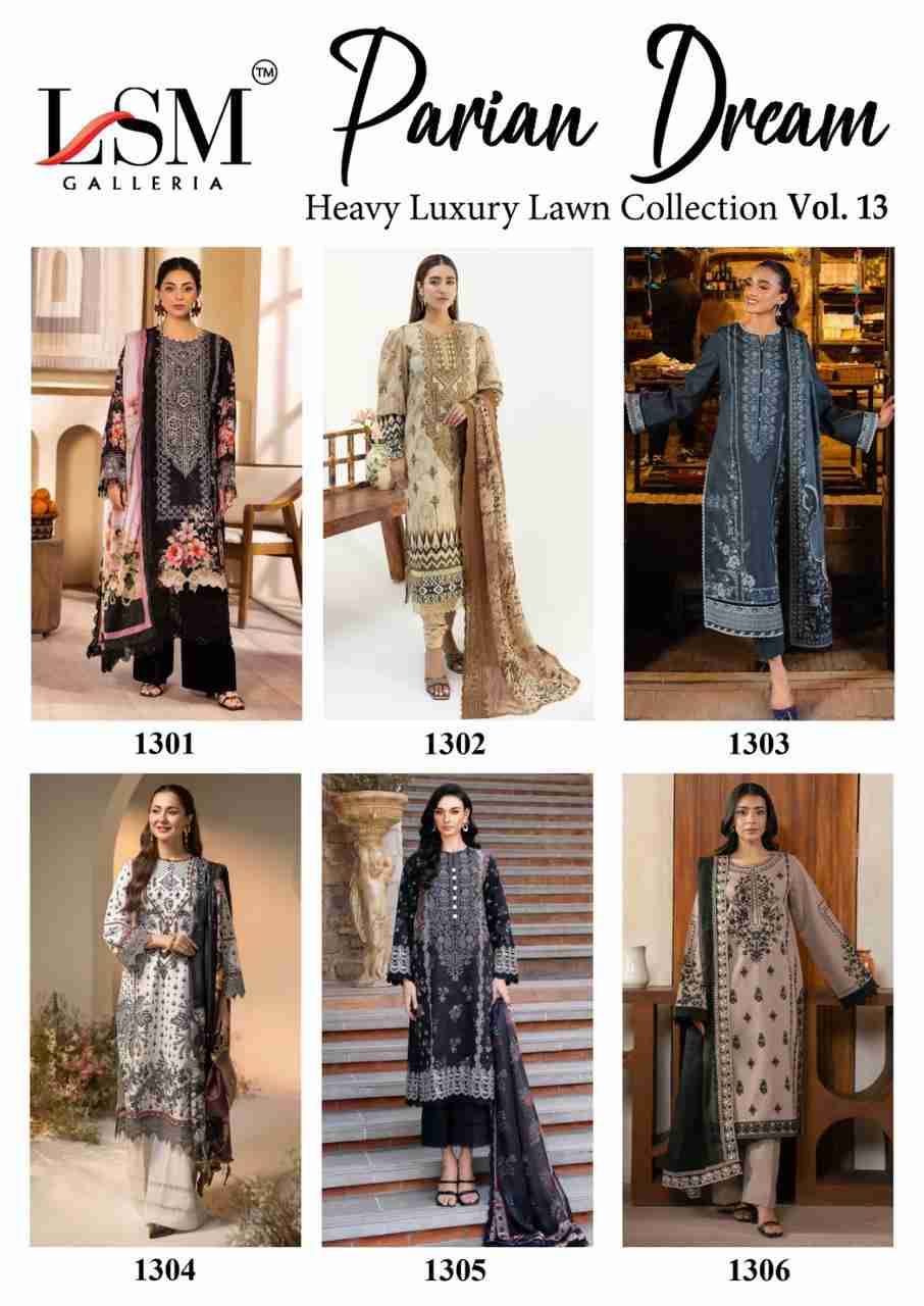 Parian Dream Vol-13 By Lsm Galleria 1301 To 1306 Series Beautiful Festive Suits Colorful Stylish Fancy Casual Wear & Ethnic Wear Pure Lawn Print With Work Dresses At Wholesale Price