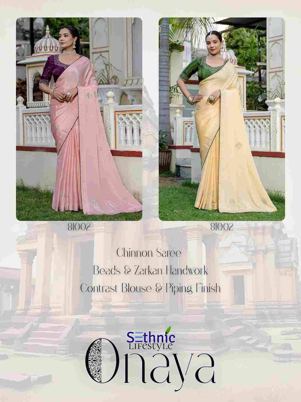 Onaya By Sethnic 81001 To 81002 Series Indian Traditional Wear Collection Beautiful Stylish Fancy Colorful Party Wear & Occasional Wear Chinnon Sarees At Wholesale Price