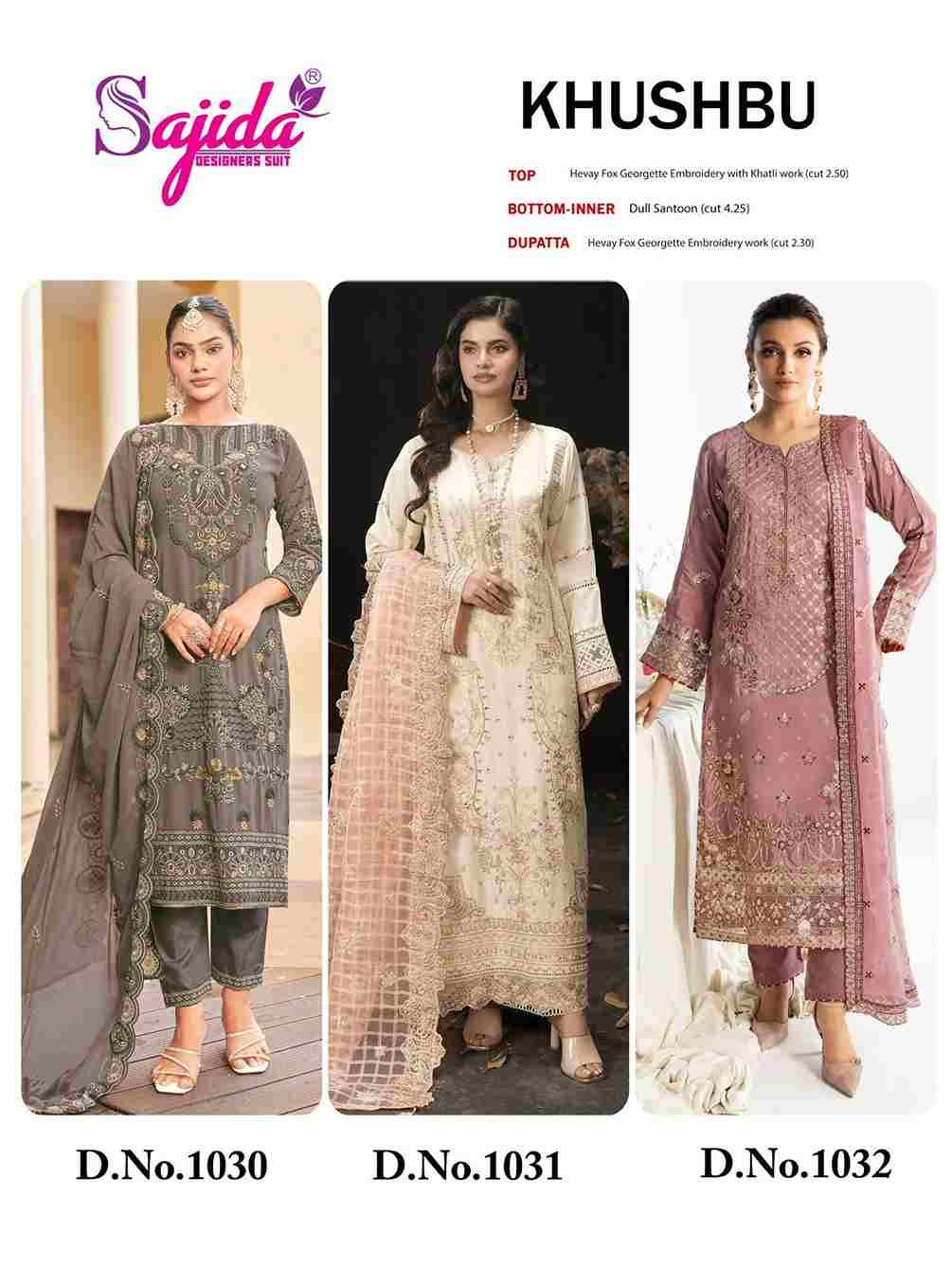 Khushbu By Sajida Designer Suits 1030 To 1032 Series Beautiful Pakistani Suits Colorful Stylish Fancy Casual Wear & Ethnic Wear Heavy Faux Georgette Embroidered Dresses At Wholesale Price