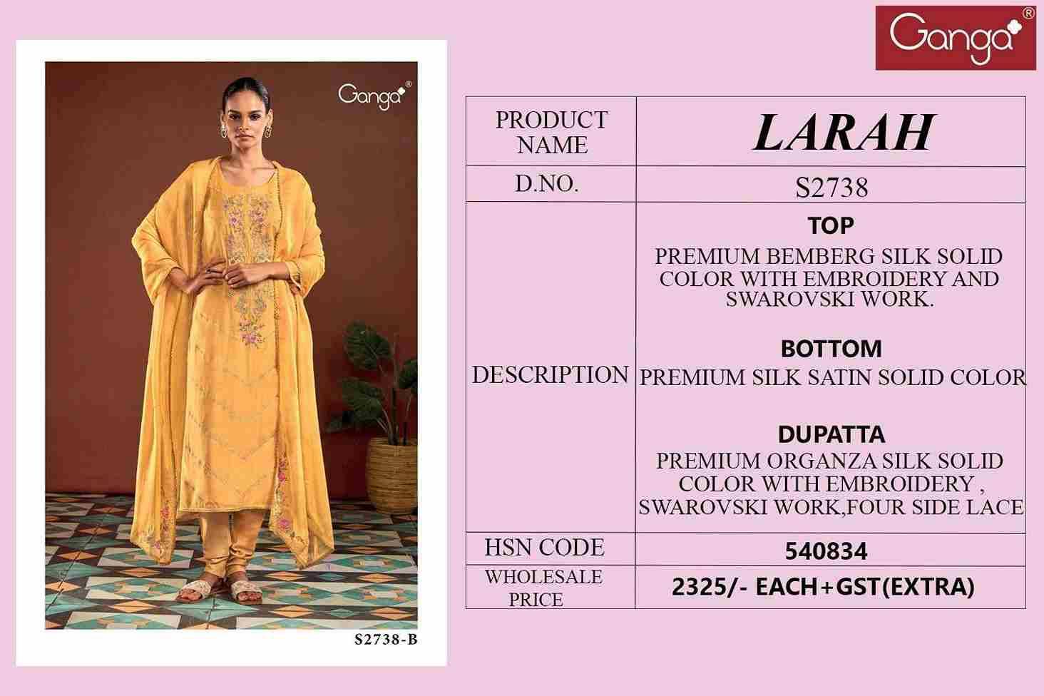 Larah-2738 By Ganga Fashion 2738-A To 2738-C Series Beautiful Festive Suits Colorful Stylish Fancy Casual Wear & Ethnic Wear Bemberg Silk Dresses At Wholesale Price