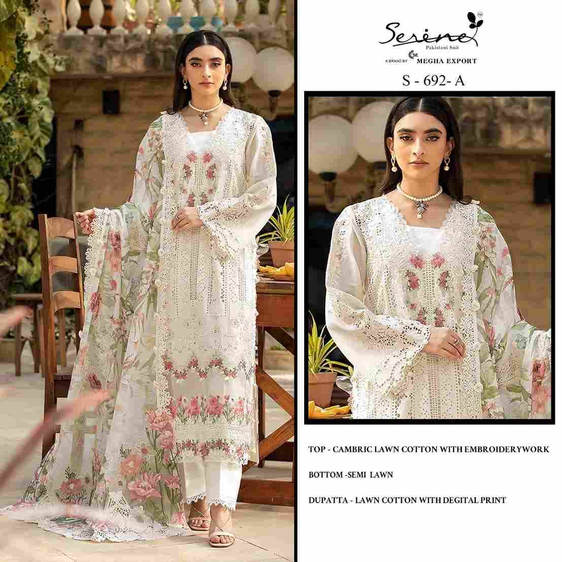 Serene Hit Design S-692 Colours By Serene S-692-A To S-692-D Series Designer Pakistani Suits Beautiful Fancy Colorful Stylish Party Wear & Occasional Wear Cambric Lawn Cotton Embroidered Dresses At Wholesale Price