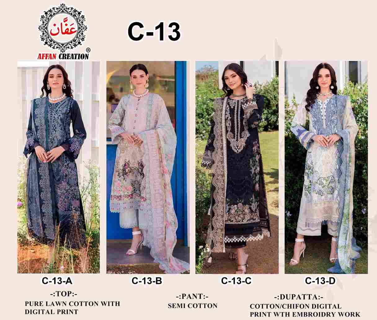 Affan Creation 13 Colours By Affan Creation 13-A To 13-D Series Beautiful Pakistani Suits Colorful Stylish Fancy Casual Wear & Ethnic Wear Pure Lawn Cotton Embroidered Dresses At Wholesale Price