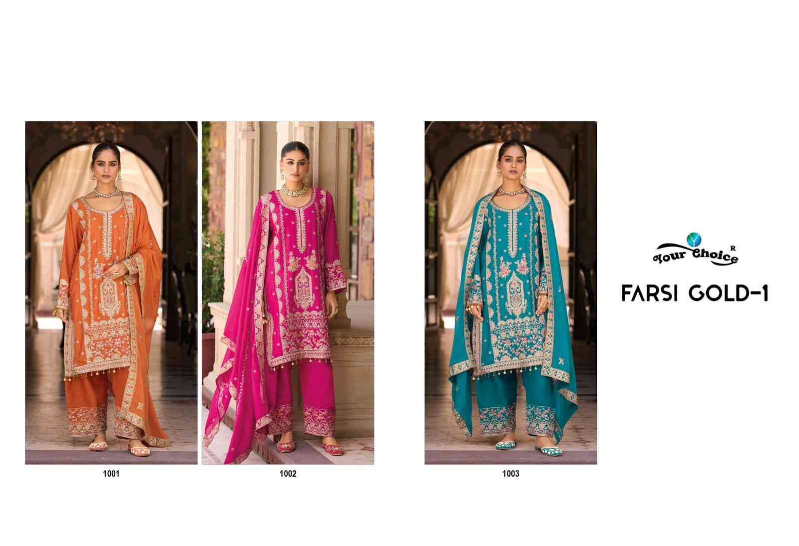Farasi Gold Vol-1 By Your Choice 1001 To 1003 Series Designer Festive Suits Collection Beautiful Stylish Fancy Colorful Party Wear & Occasional Wear Chinnon Dresses At Wholesale Price