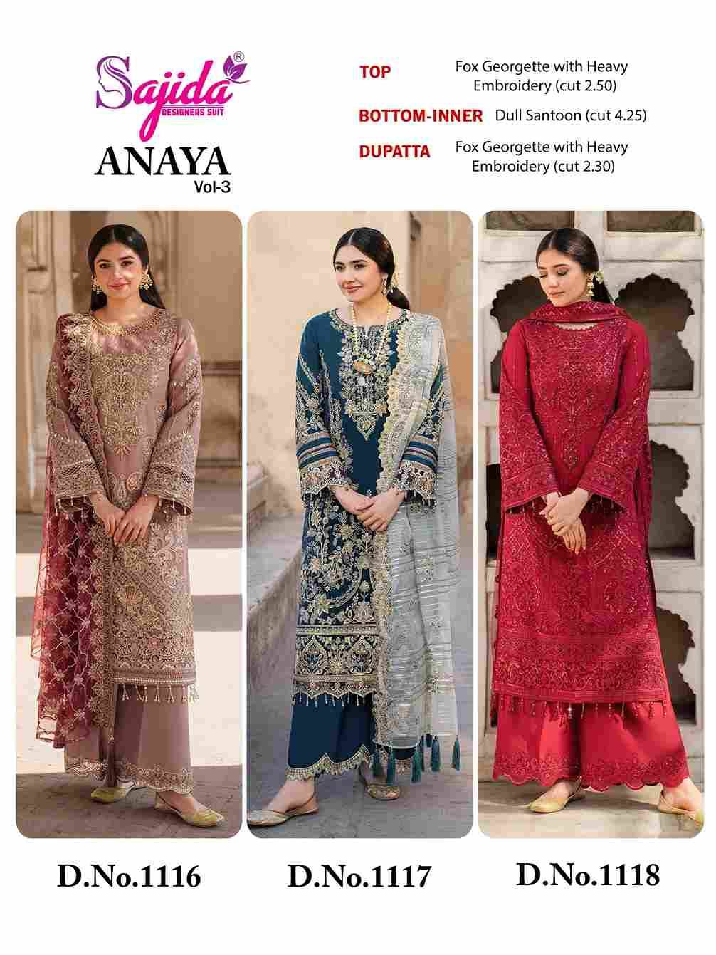 Anaya Vol-3 By Sajida Designer Suit 1116 To 1118 Series Designer Pakistani Suits Beautiful Fancy Stylish Colorful Party Wear & Occasional Wear Faux Georgette With Embroidery Dresses At Wholesale Price