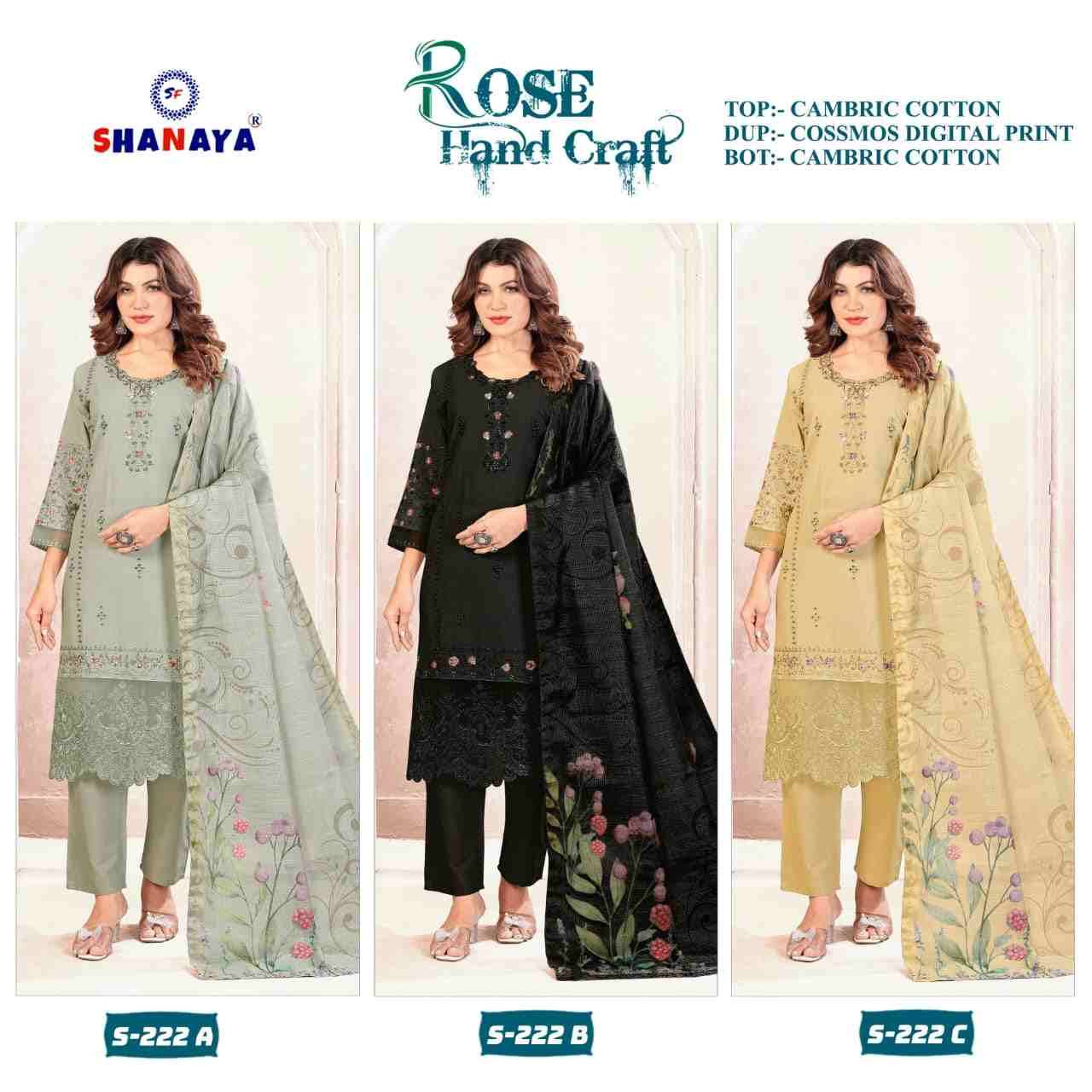 Shanaya Hit Design S-222 Colours By Shanaya Fashion S-222-A To S-222-C Series Beautiful Pakistani Suits Colorful Stylish Fancy Casual Wear & Ethnic Wear Cambric Cotton Dresses At Wholesale Price