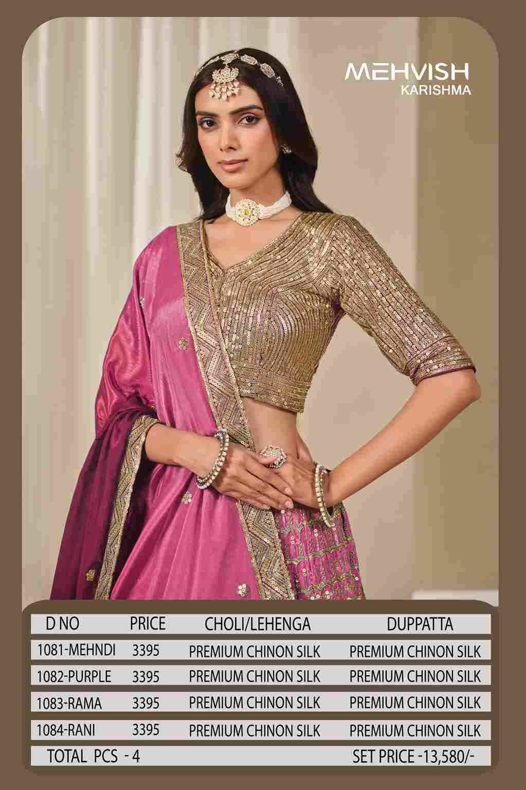 Karishma By Mehvish 1081 To 1084 Series Designer Beautiful Collection Occasional Wear & Party Wear Chinnon Silk Lehengas At Wholesale Price