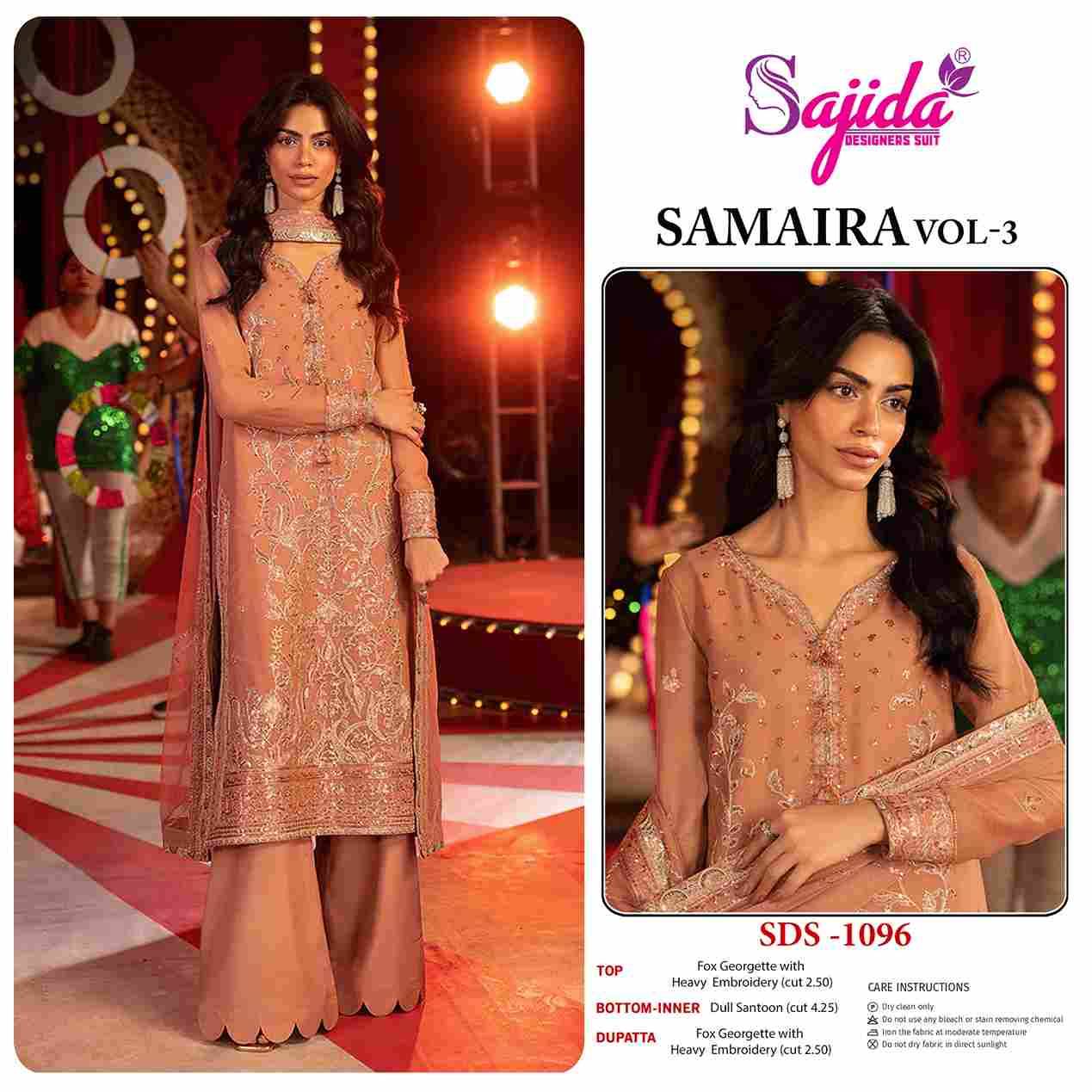Samaira Vol-3 By Sajida Designer Suits 1094 To 1096 Series Beautiful Pakistani Suits Colorful Stylish Fancy Casual Wear & Ethnic Wear Faux Georgette Embroidered Dresses At Wholesale Price