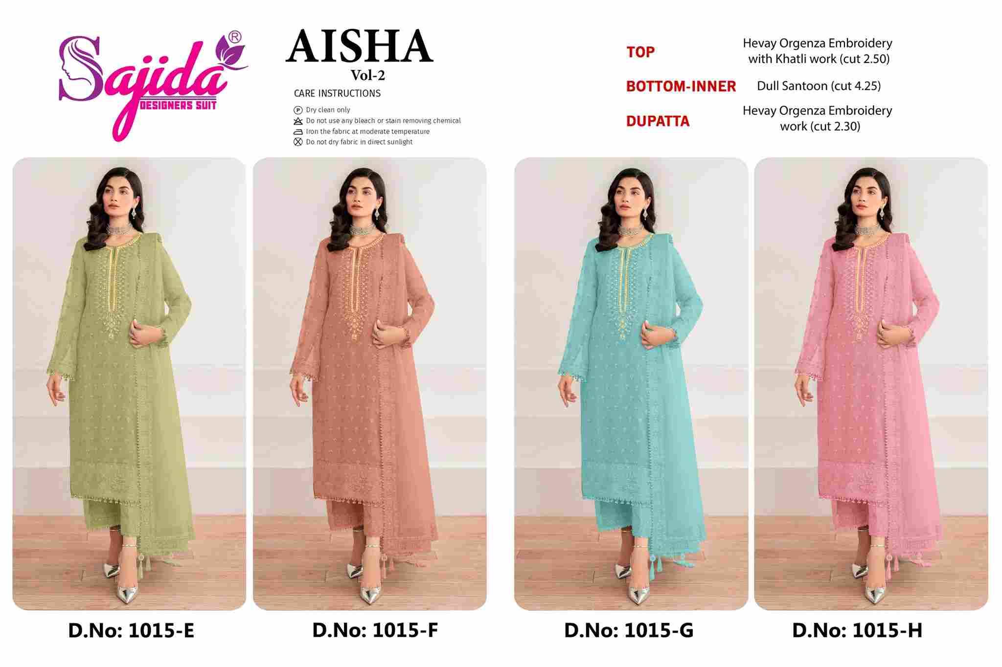 Aisha Vol-2 By Sajida Designer Suits 1015-E To 1015-H Series Beautiful Pakistani Suits Colorful Stylish Fancy Casual Wear & Ethnic Wear Organza Embroidered Dresses At Wholesale Price