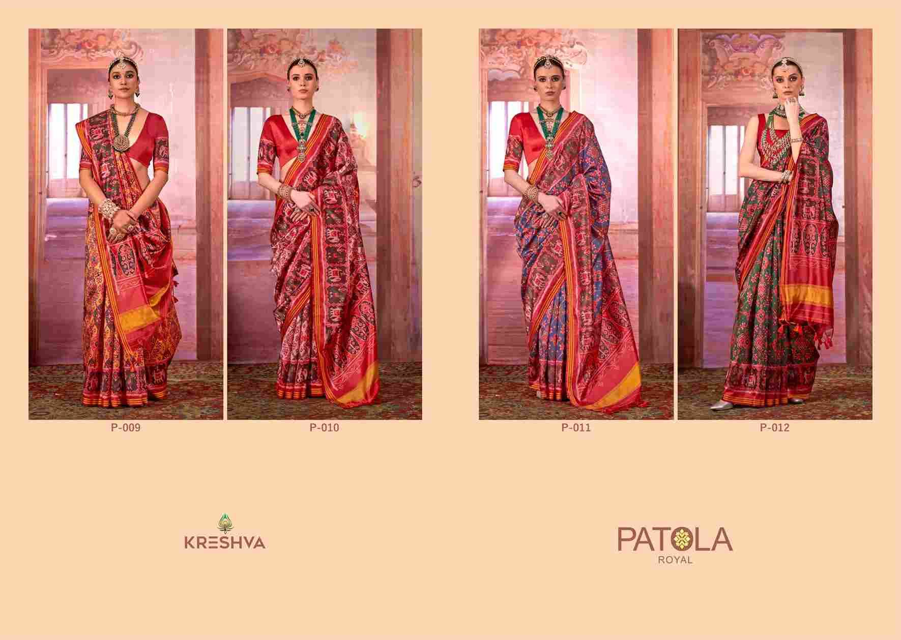 Patola Royal By Kreshva 009 To 012 Series Indian Traditional Wear Collection Beautiful Stylish Fancy Colorful Party Wear & Occasional Wear Silk Sarees At Wholesale Price