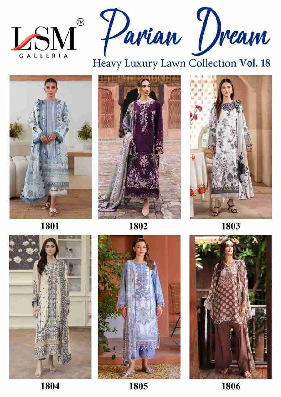 Parian Dream Vol-18 By Lsm Galleria 1801 To 1806 Series Beautiful Festive Suits Colorful Stylish Fancy Casual Wear & Ethnic Wear Pure Lawn Print With Work Dresses At Wholesale Price