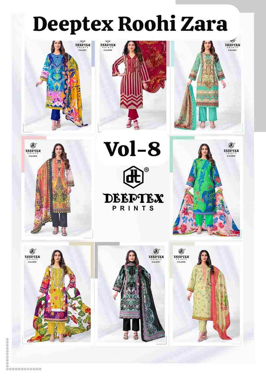 Roohi Zara Vol-8 By Deeptex Prints 8001 To 8008 Series Beautiful Stylish Festive Suits Fancy Colorful Casual Wear & Ethnic Wear & Ready To Wear Heavy Lawn Print Dresses At Wholesale Price