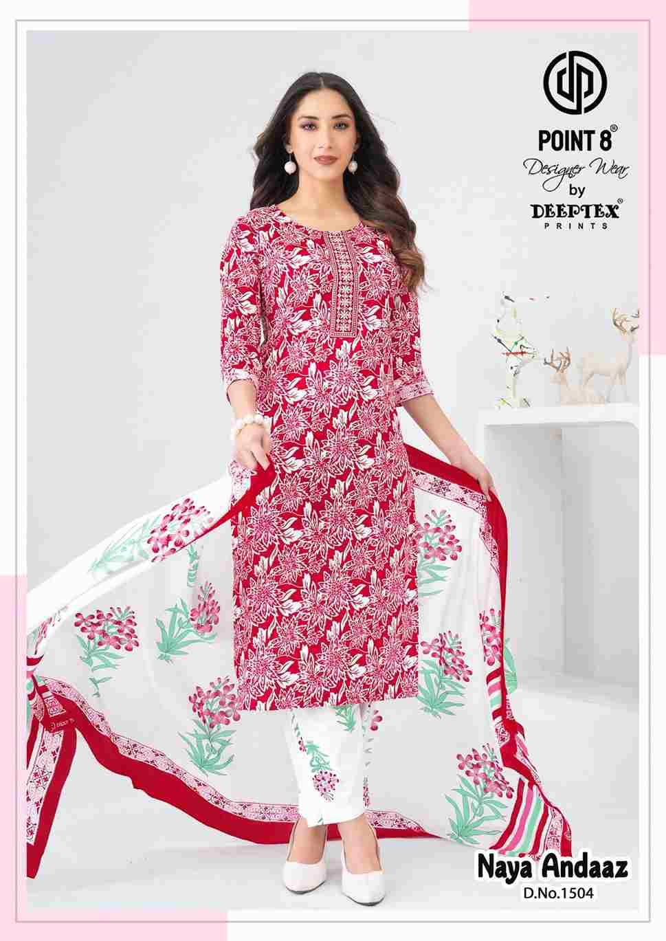 Naya Andaaz Vol-15 By Deeptex Prints 1501 To 1510 Series Beautiful Festive Suits Stylish Fancy Colorful Casual Wear & Ethnic Wear Pure Cotton Print Dresses At Wholesale Price