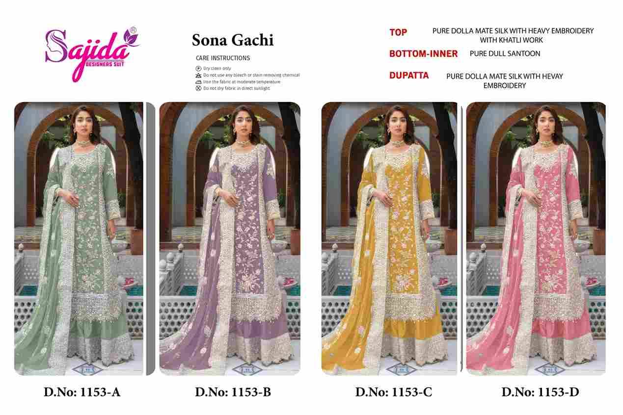Sona Gachi By Sajida Designer Suit 1153-A To 1153-D Series Beautiful Pakistani Suits Colorful Stylish Fancy Casual Wear & Ethnic Wear Pure Dola Embroidered Dresses At Wholesale Price