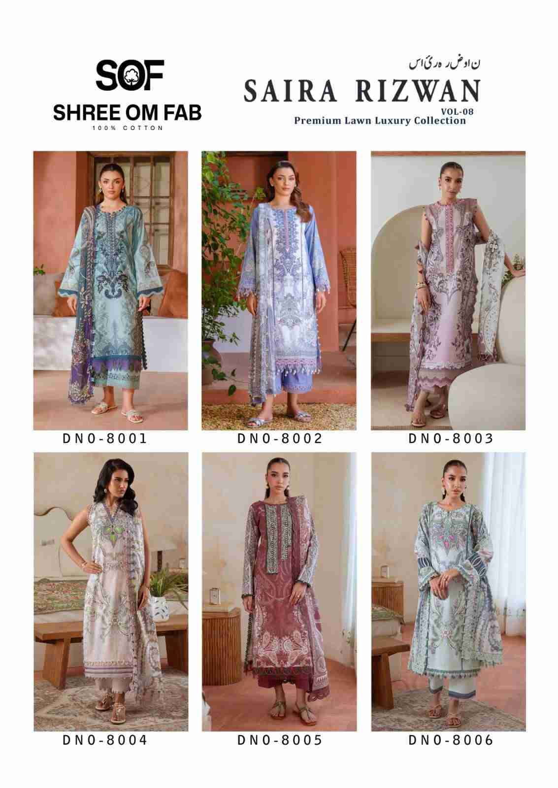 Saira Rizwan Vol-8 By Shree Om Fab 8001 To 8006 Series Designer Pakistani Suits Beautiful Fancy Stylish Colorful Party Wear & Occasional Wear Pure Lawn With Embroidery Dresses At Wholesale Price