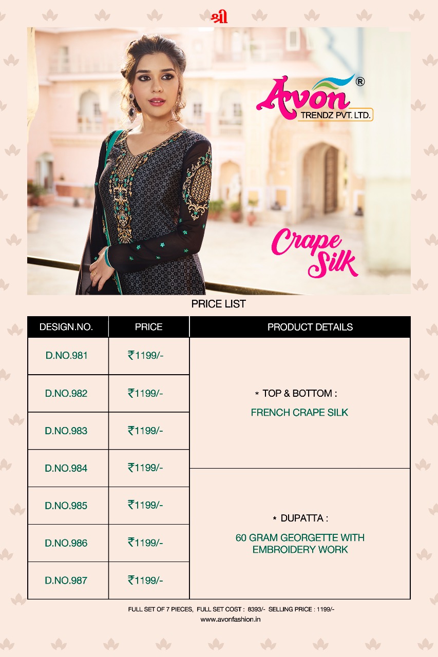 Crepe Silk By Avon 981 To 987 Series Indian Traditional Wear Collection Beautiful Stylish Fancy Colorful Party Wear & Occasional Wear French Crepe Silk With Embroidery Dress At Wholesale Price