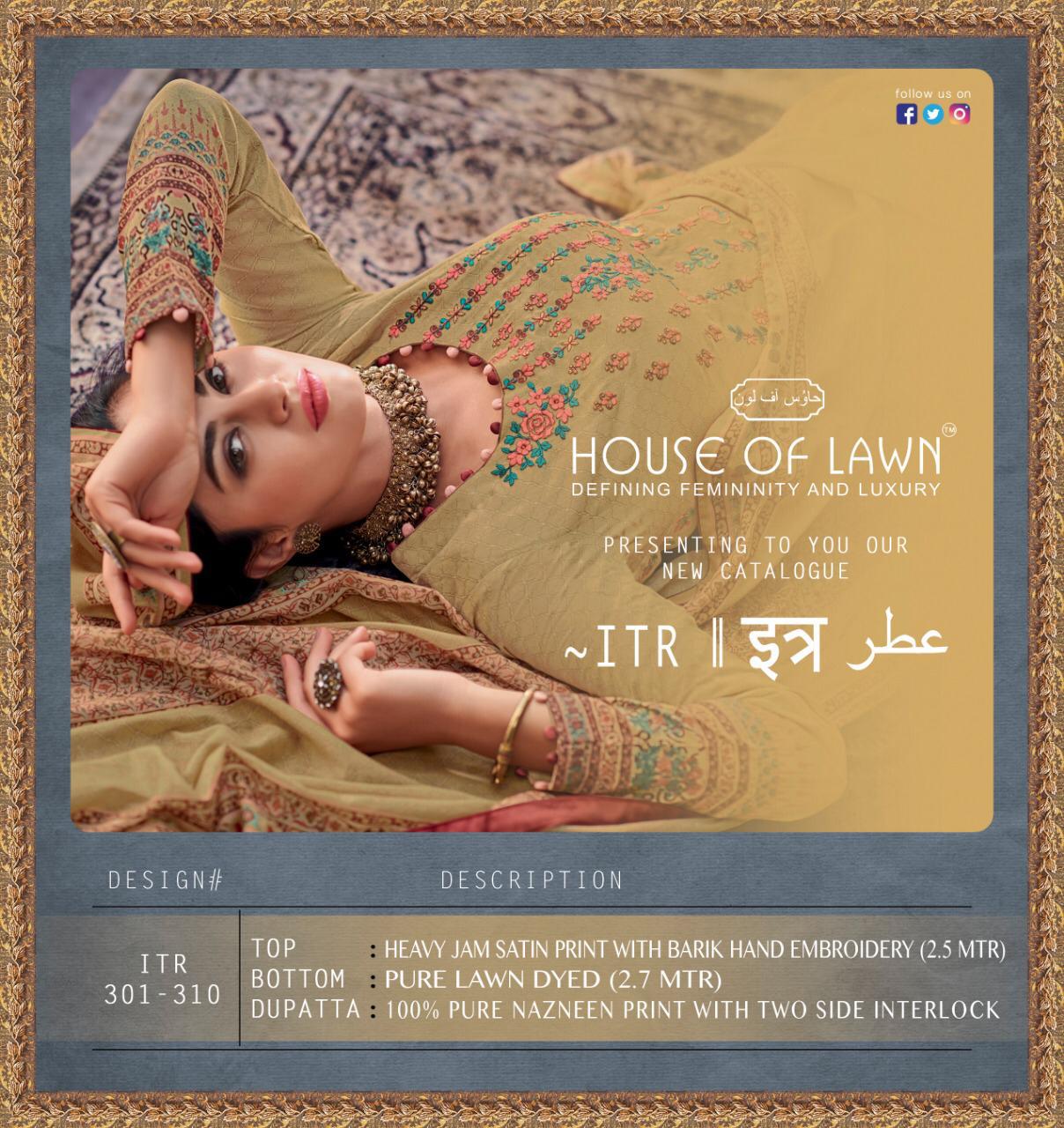 Itr By House Of Lawn 301 To 310 Series Suits Beautiful Stylish Fancy Colorful Party Wear & Occasional Wear Pure Jam Satin Print With Embroidry Dresses At Wholesale Price