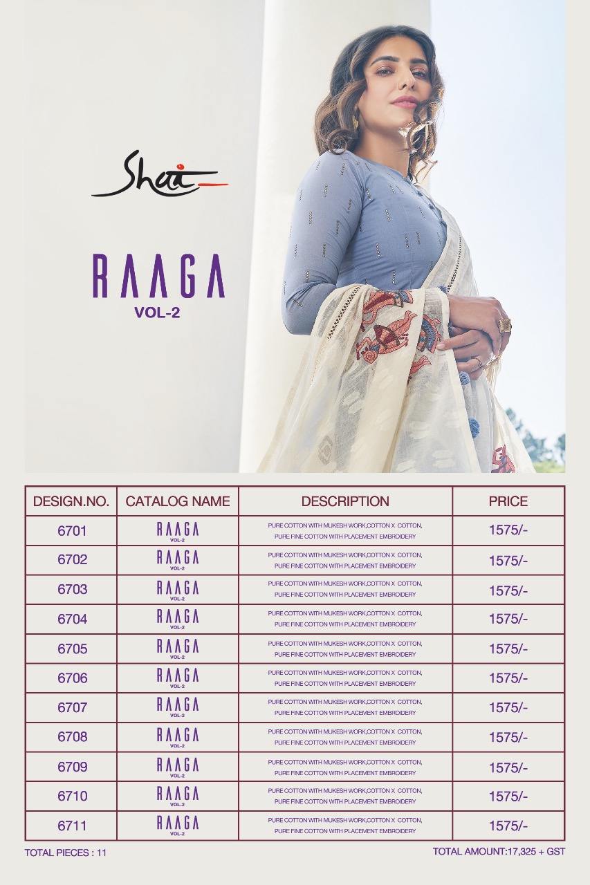 Raaga Vol-2 By Shai 6701 To 6711 Series Beautiful Suits Collection Colorful Stylish Fancy Casual Wear & Ethnic Wear Pure Cotton Embroidered Dresses At Wholesale Price